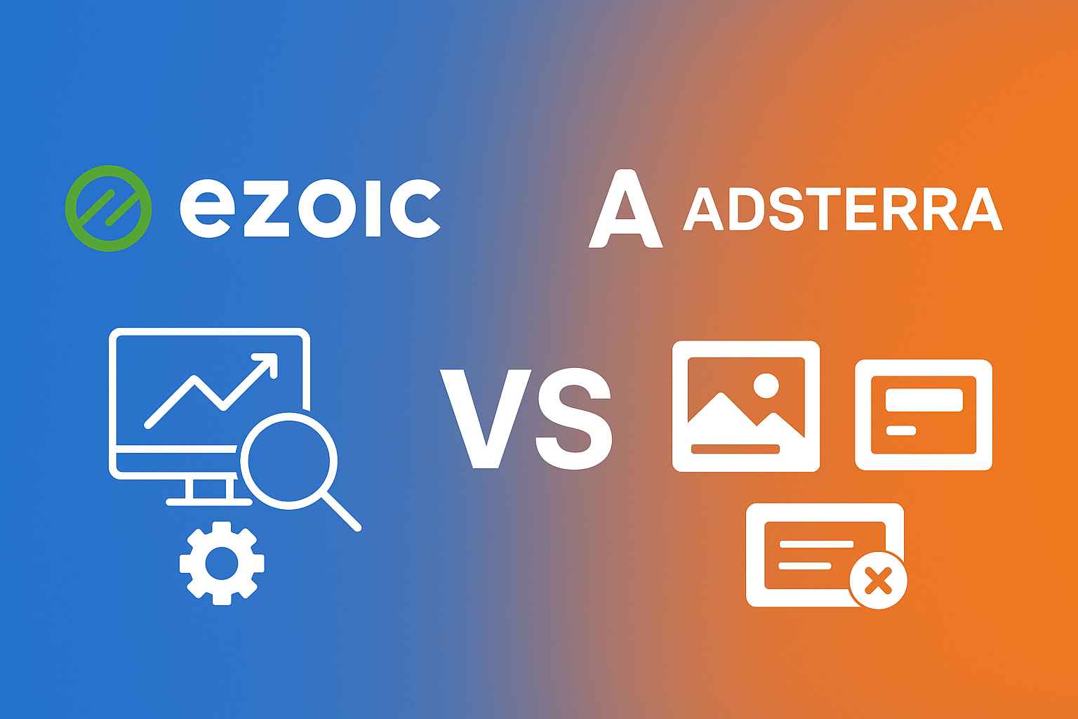 Ezoic VS Adsterra